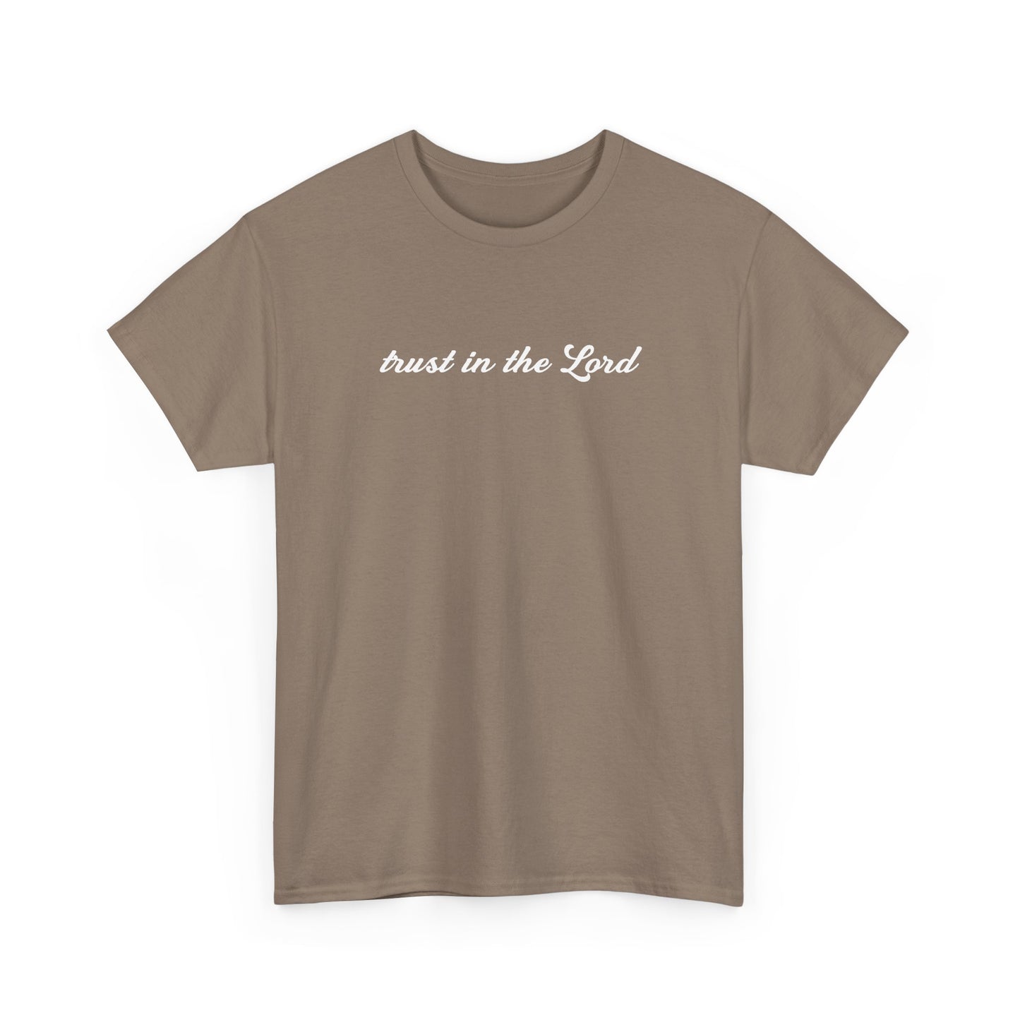 Trust In The Lord Tee