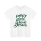 Pretty Girls Love Jesus Tee (Green)