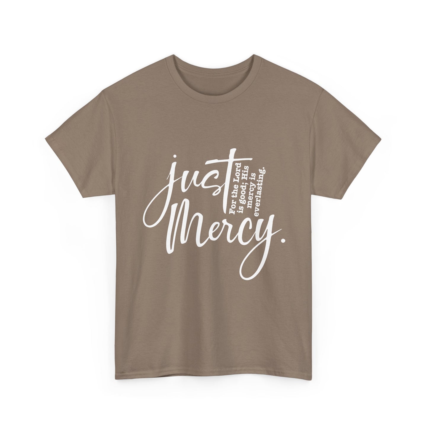 Just His Mercy Tee