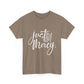 Just His Mercy Tee
