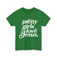 Pretty Girls Love Jesus (White)