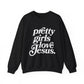 Pretty Girls Crewneck Sweatshirt