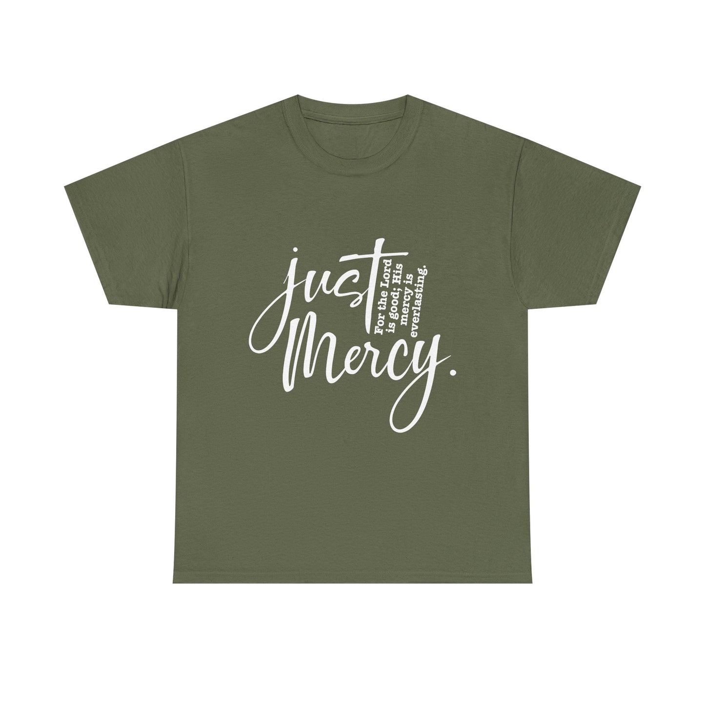 Just His Mercy Tee