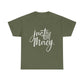 Just His Mercy Tee