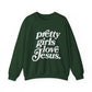 Pretty Girls Crewneck Sweatshirt