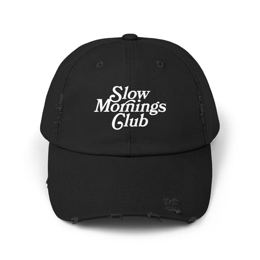 Slow Mornings Club Distressed Dad Hat