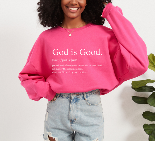 God Is Good Crewneck