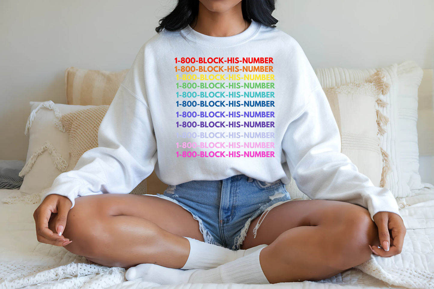 1-800 - Block His Number Unisex