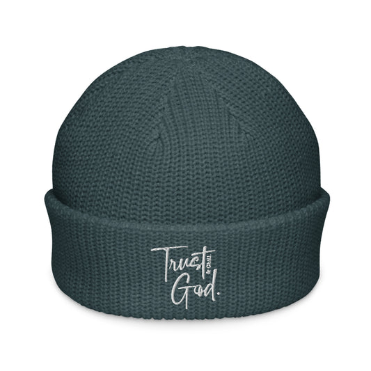 Trust God and Chill Fisherman's Beanie